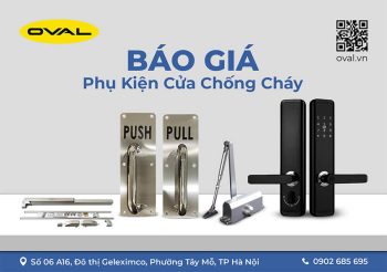 Bảng Báo Giá Phụ Kiện Cửa Chống Cháy Oval
